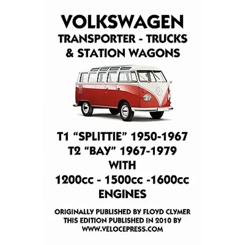 VOLKSWAGEN TRANSPORTER 1950-1979 1200cc - 1600cc WORKSHOP MANUAL - Paperback