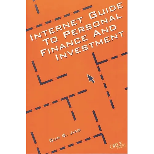 Internet Guide to Personal Finance and Investment - Paperback