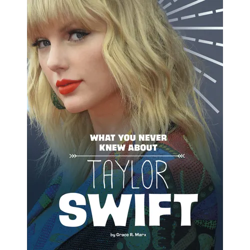 What You Never Knew about Taylor Swift - Paperback