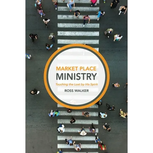 Market Place Ministry - Paperback