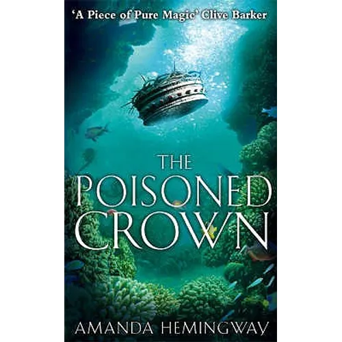 The Poisoned Crown: The Sangreal Trilogy Three - Paperback