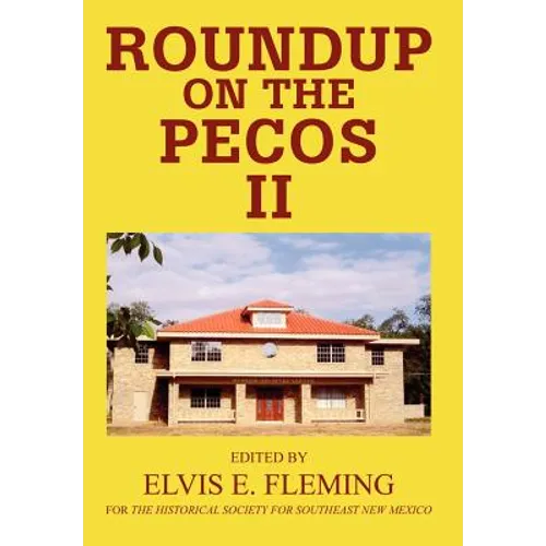Roundup on the Pecos II - Hardcover