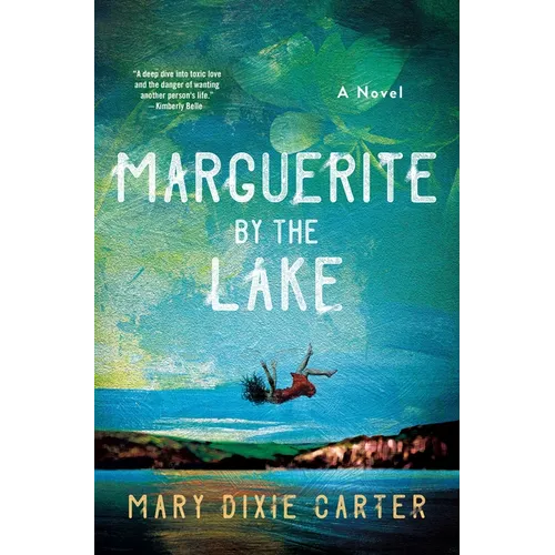Marguerite by the Lake - Hardcover