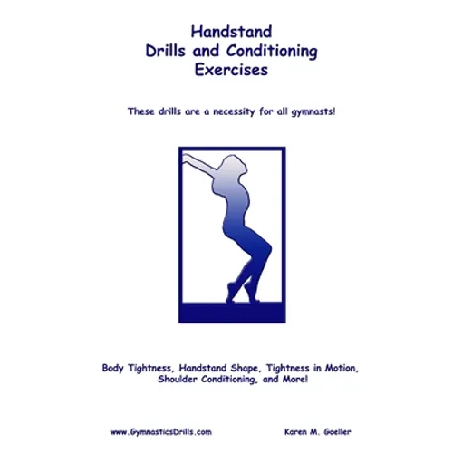 Handstand Drills and Conditioning - Paperback