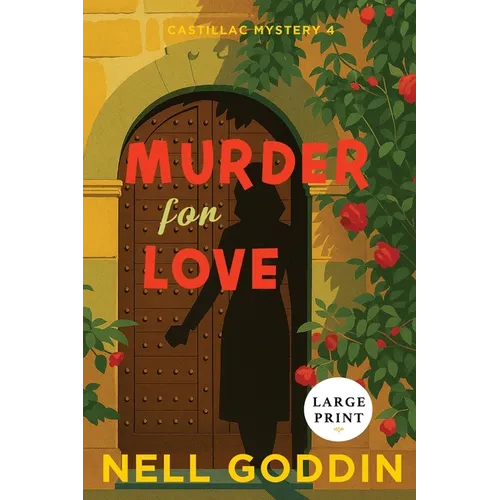 Murder for Love: (Molly Sutton Mysteries 4) LARGE PRINT - Paperback