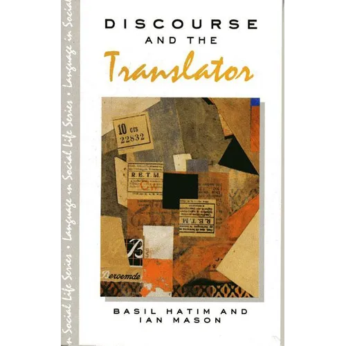 Discourse and the Translator - Paperback
