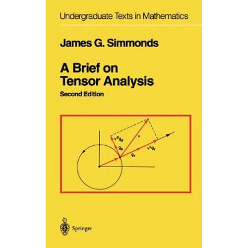 A Brief on Tensor Analysis - Hardcover
