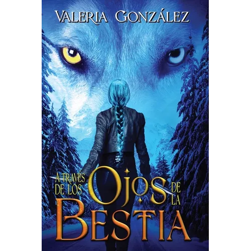 A través de los ojos de la bestia - Paperback