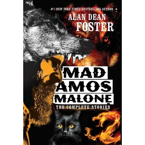 Mad Amos Malone: The Complete Stories - Hardcover