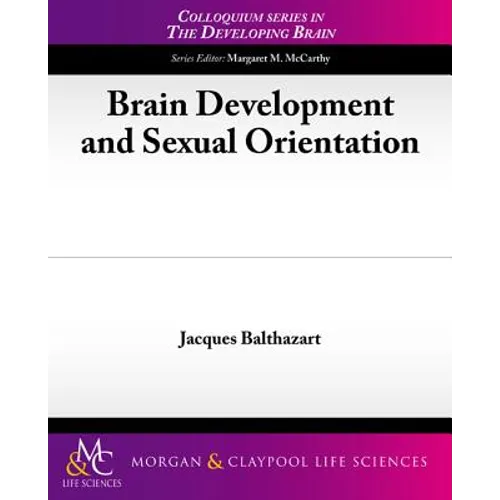 Brain Development and Sexual Orientation - Paperback