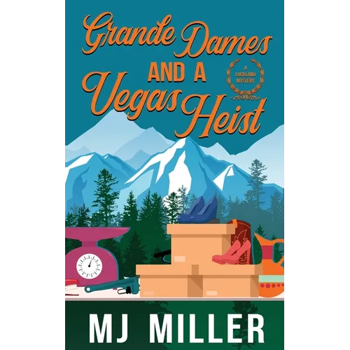 Grande Dames and a Vegas Heist - Paperback
