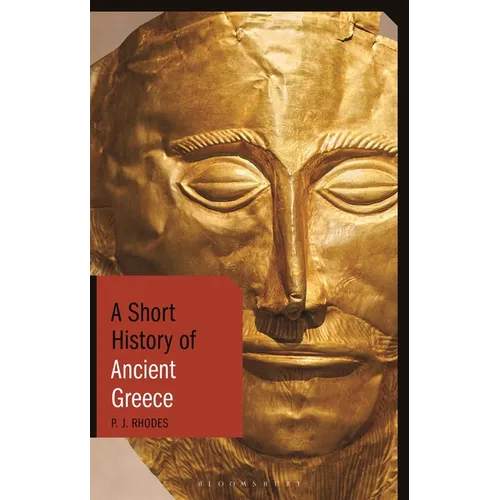 A Short History of Ancient Greece - Paperback
