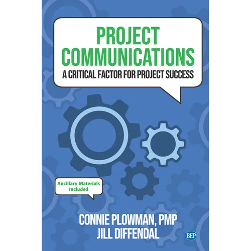 Project Communications: A Critical Factor for Project Success - Paperback