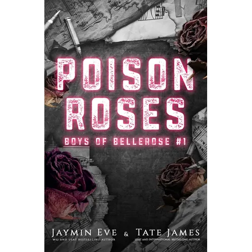 Poison Roses: Boys of Bellerose Book 1 - Paperback