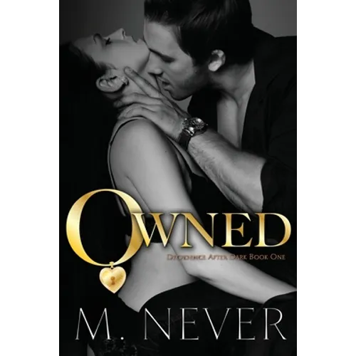Owned (A Decadence after Dark Novel) - Paperback