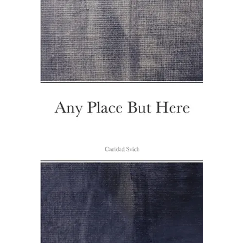 Any Place But Here - Paperback