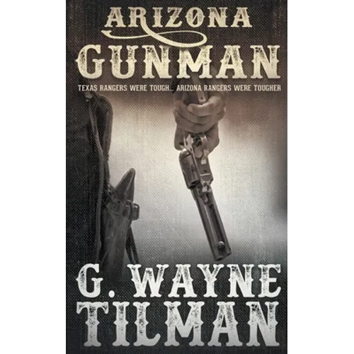Arizona Gunman - Paperback