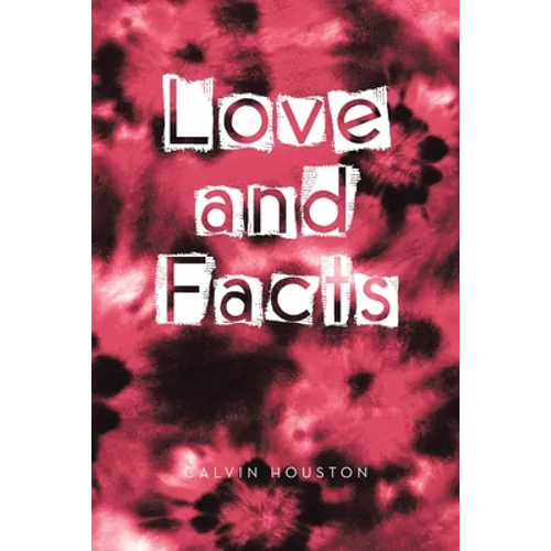 Love and Facts - Paperback