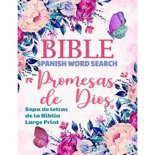 Spanish Bible Word Search Large Print (Sopa de letras de la Biblia): Promesas de Dios, Promises of God - Paperback