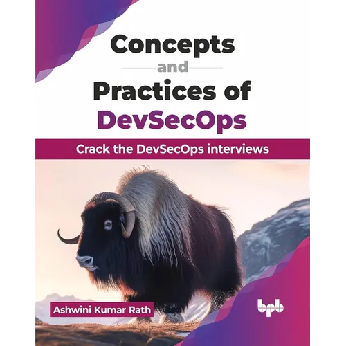 Concepts and Practices of DevSecOps: Crack the DevSecOps interviews (English Edition) - Paperback