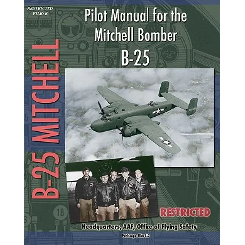Pilot Manual for the Mitchell Bomber B-25 - Paperback