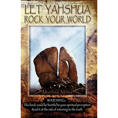 Let Yahshua Rock Your World - Paperback