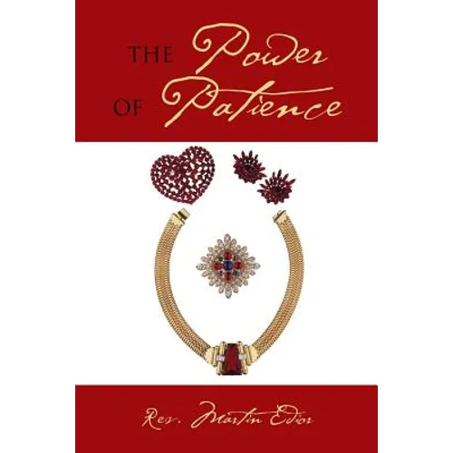 The Power of Patience - Paperback
