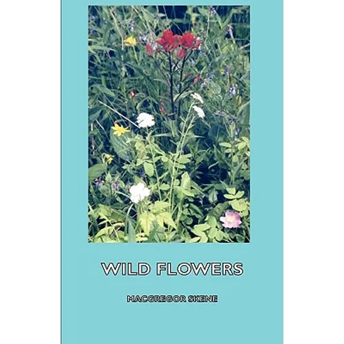 Wild Flowers - Paperback