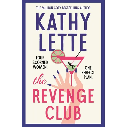 The Revenge Club: The Wickedly Witty New Novel from a Million Copy Bestselling Author - Hardcover