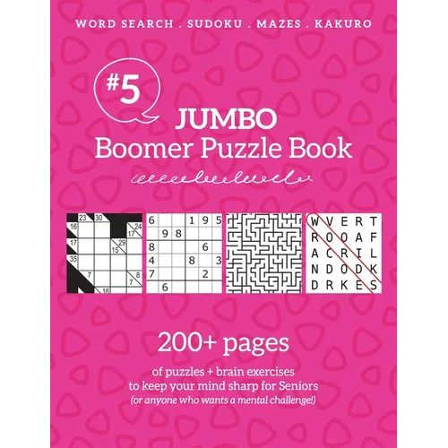 Jumbo Boomer Puzzle Book #5: 200+ pages of puzzles & brain exercises to keep your mind sharp for Seniors - Paperback