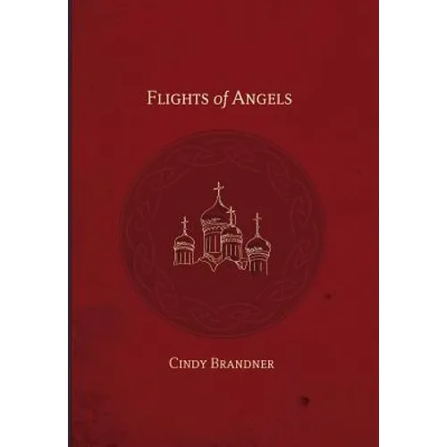 Flights of Angels - Hardcover