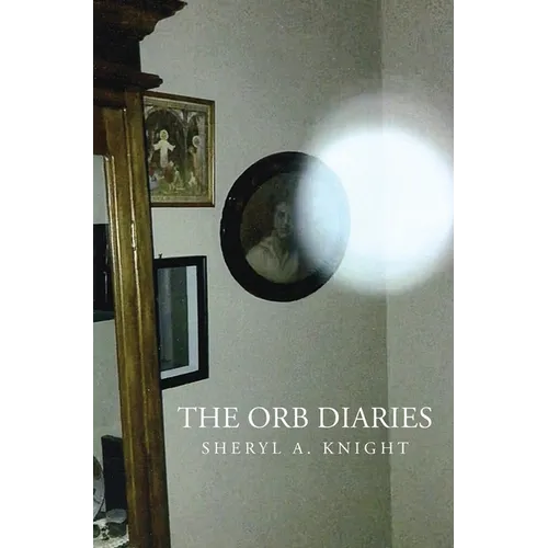 The Orb Diaries - Hardcover