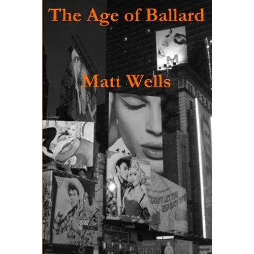 The Age of Ballard - Paperback
