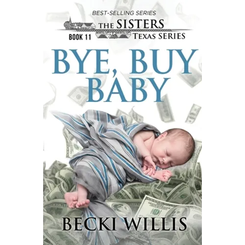 Bye, Buy Baby - Paperback