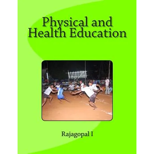 Physical and Health Education: Text Book for Education & Physical Education Students - Paperback