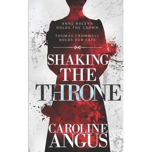 Shaking the Throne - Paperback