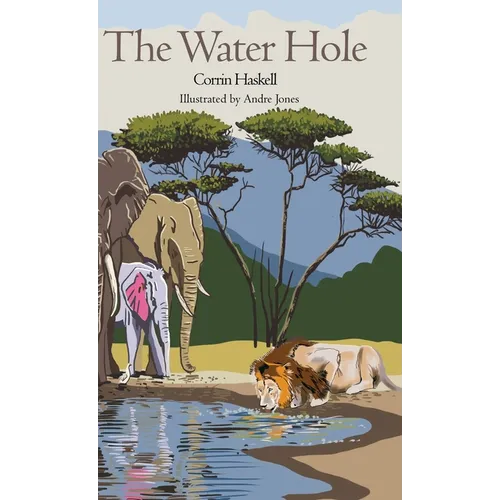 The Water Hole - Hardcover