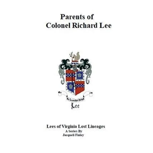 Parents of Colonel Richard Lee - Paperback