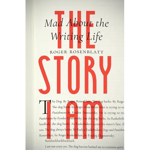 The Story I Am: Mad about the Writing Life - Paperback