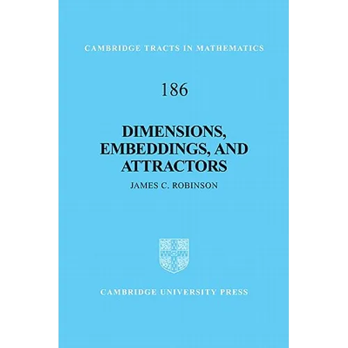 Dimensions, Embeddings, and Attractors - Hardcover