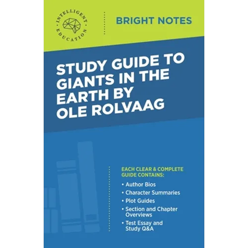 Study Guide to Giants in the Earth by Ole Rolvaag - Paperback