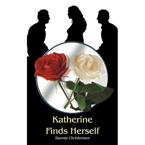 Katherine Finds Herself - Paperback