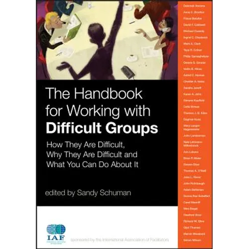 The Handbook for Working with Difficult Groups - Hardcover
