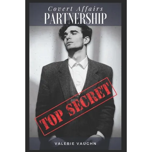 Covert Affairs: Partnership: A Covert Affairs Romance (Book One) - Paperback