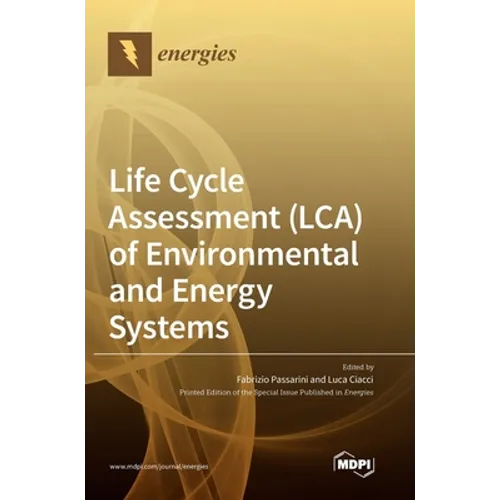 Life Cycle Assessment (LCA) of Environmental and Energy Systems - Hardcover