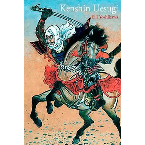 Kenshin Uesugi: Historia de samurais legendarios en el Japón del siglo XVI - Paperback