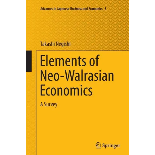 Elements of Neo-Walrasian Economics: A Survey - Paperback