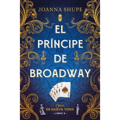 Principe de Broadway, El (Chicas de Nueva York 2) - Paperback