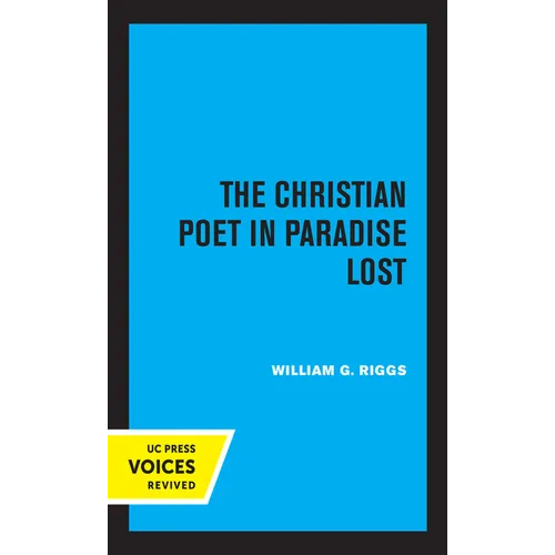 The Christian Poet in Paradise Lost - Hardcover