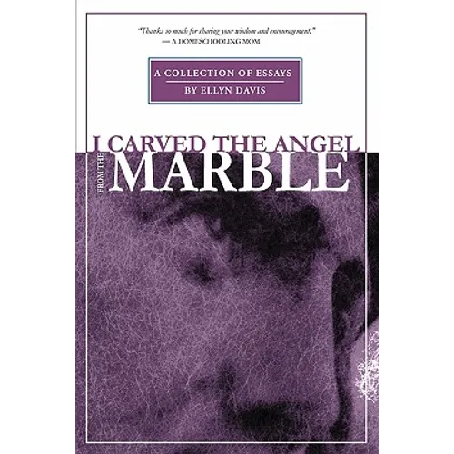 I Carved the Angel From the Marble - Paperback